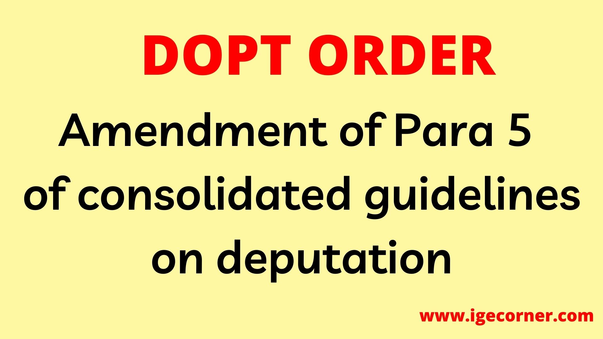 amendment-of-para-5-pay-fixation-in-guidelines-on-deputation