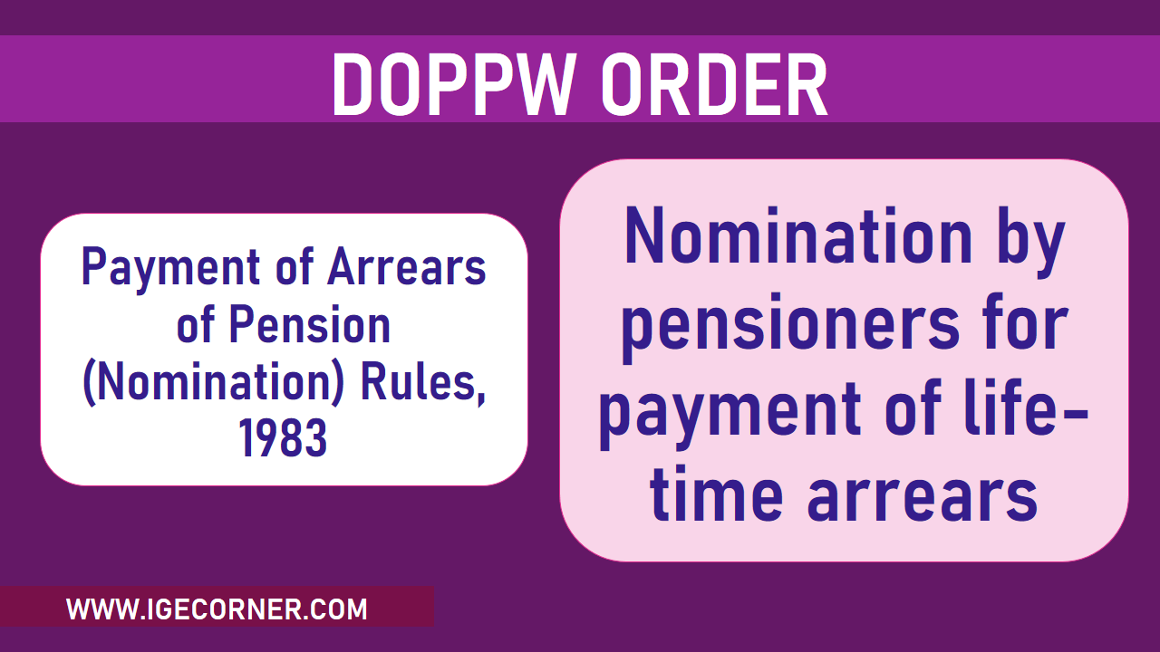 nomination-by-pensioners-under-the-payment-of-arrears-of-pension