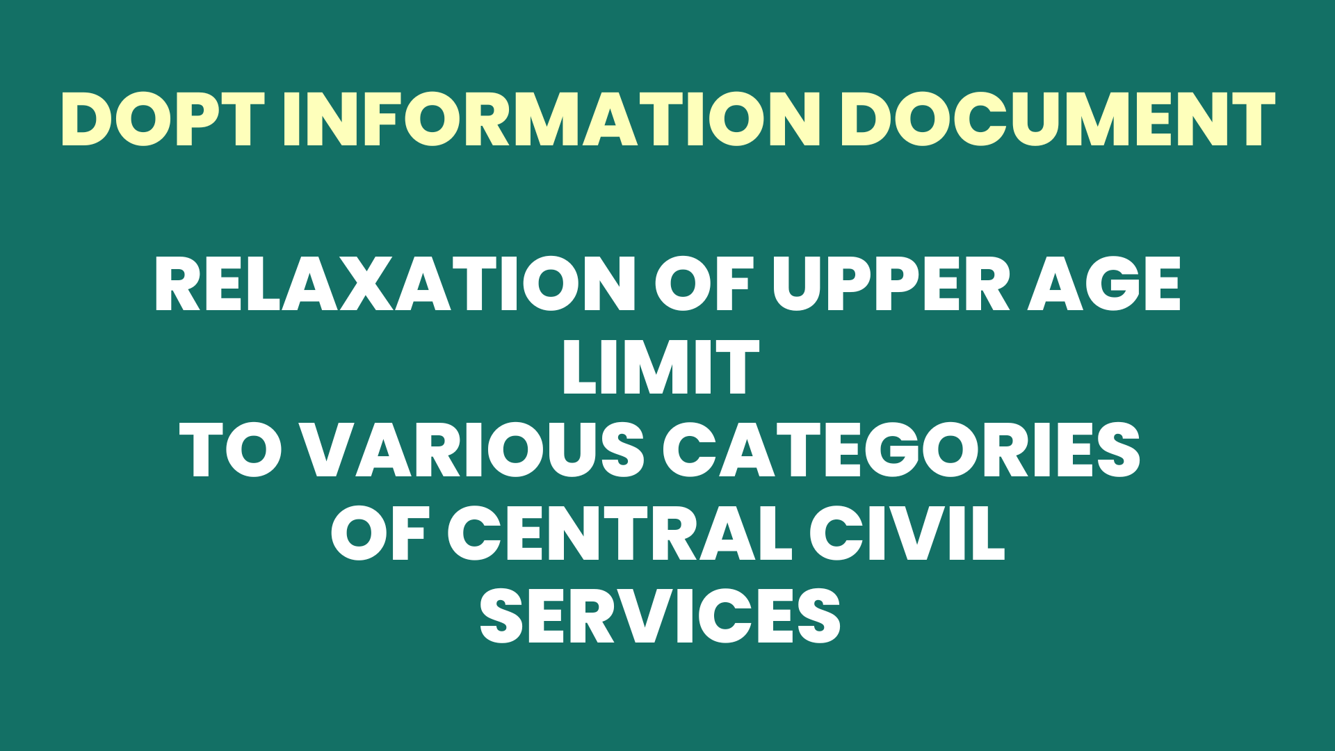 relaxation-of-upper-age-limit-to-various-categories-of-central-civil