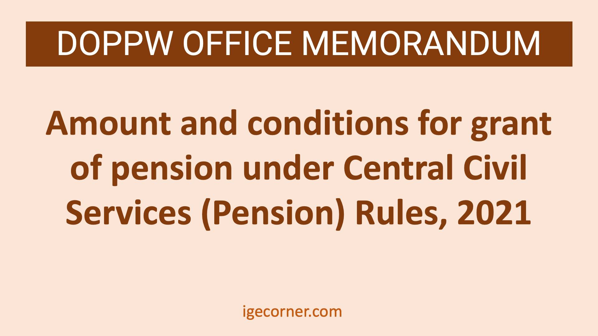 Amount And Conditions For Grant Of Pension Under Central Civil Services ...