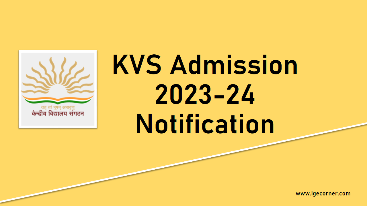 KVS Admission 202324 Notification, Schedule, and Apply online