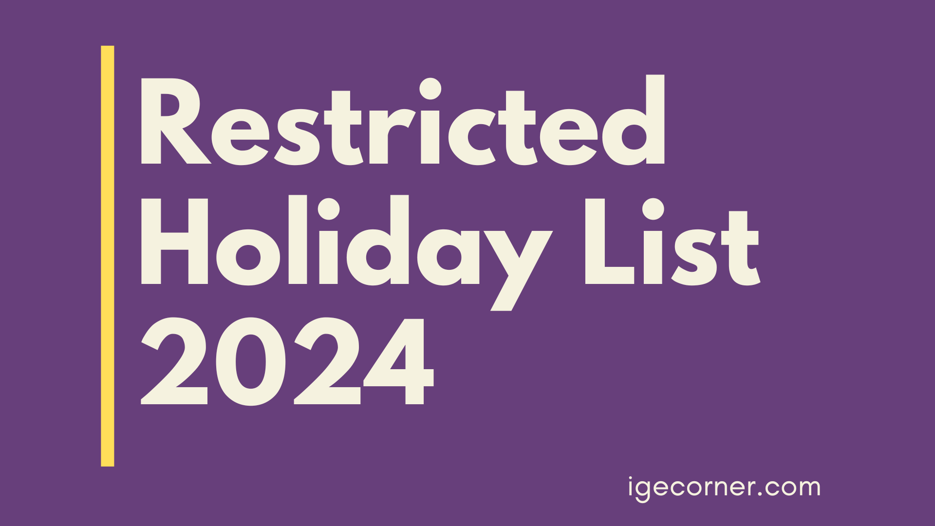Restricted Holiday List 2024 for Central Government Employees Central