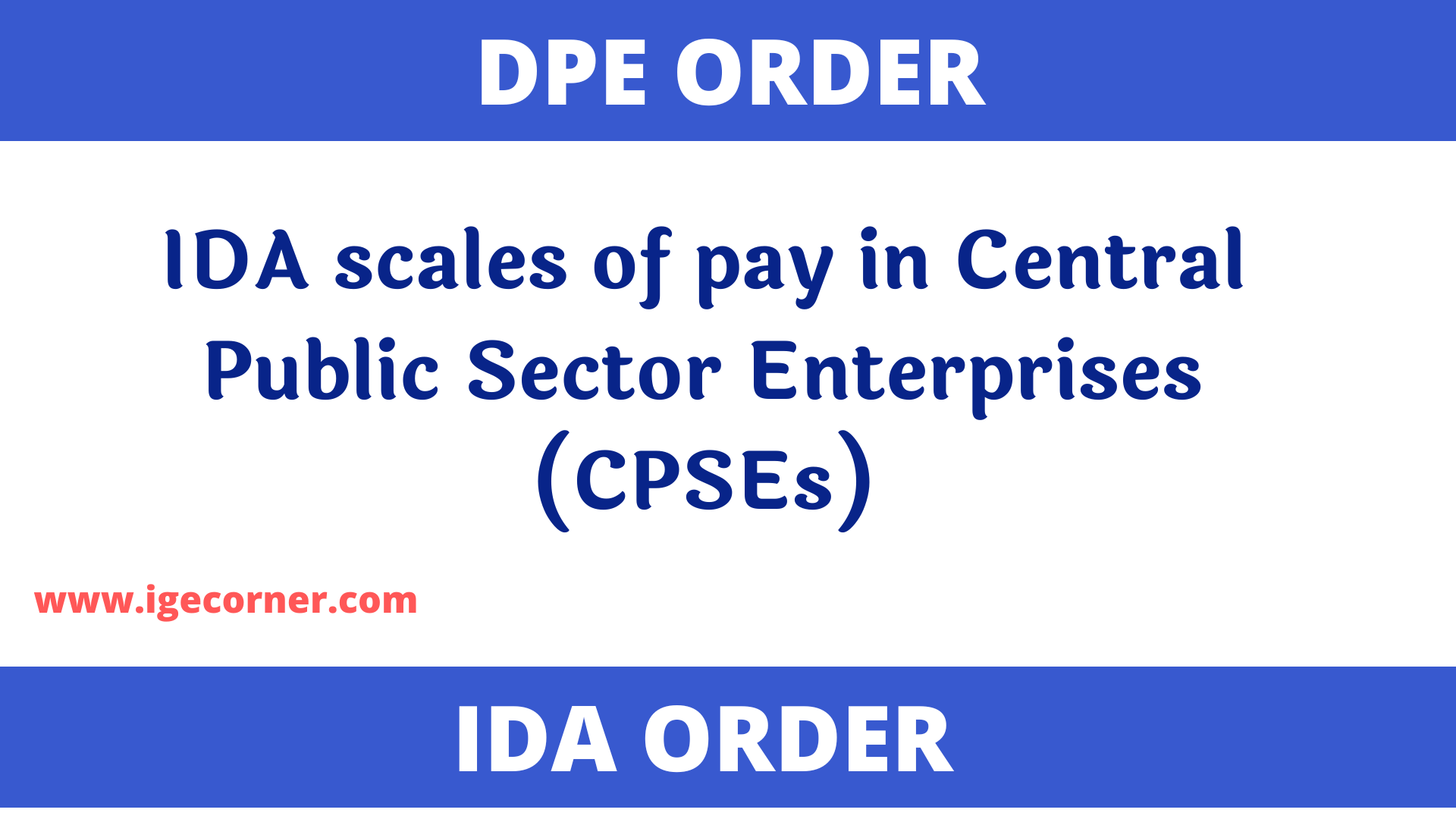 IDA from Jan 2024 for 2017 Pay Scales CPSE Employees DPE ORDER