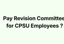 Will the Government Set Up a Separate Pay Revision Committee for CPSU Employees on the Lines of the 8th Central Pay Commission? Pay Revision Committee for CPSU Employees